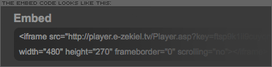 Sample embed code for E-zekiel.tv